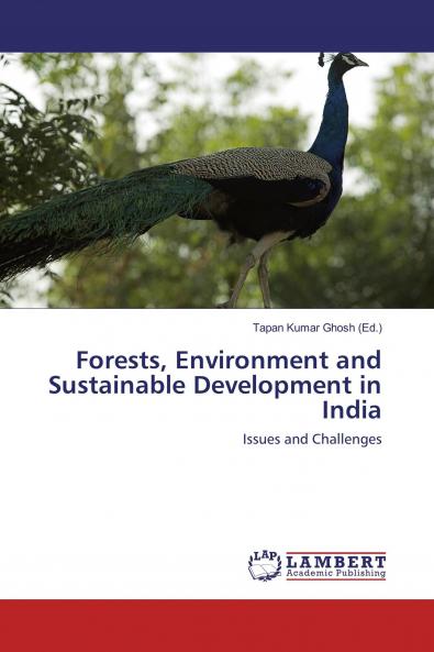 Forests Environment and Sustainable Development in India