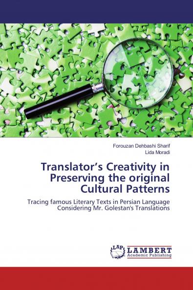 Translator���s Creativity in Preserving the original Cultural Patterns