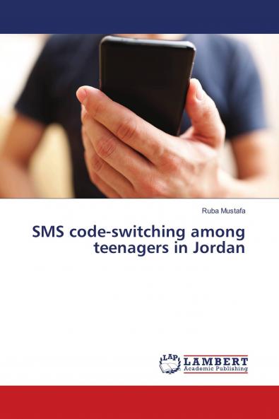 SMS code-switching among teenagers in Jordan