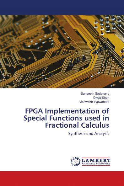 FPGA Implementation of Special Functions used in Fractional Calculus