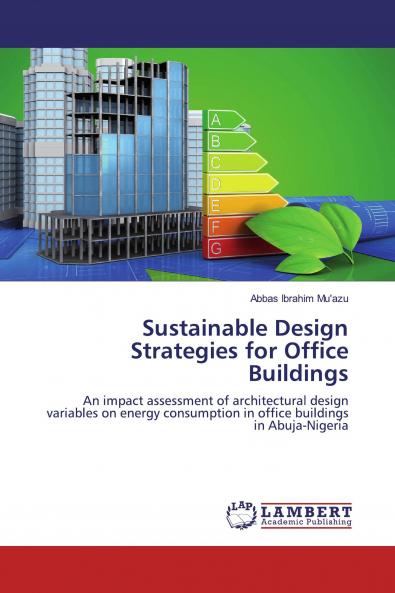 Sustainable Design Strategies for Office Buildings