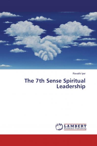 The 7th Sense Spiritual Leadership