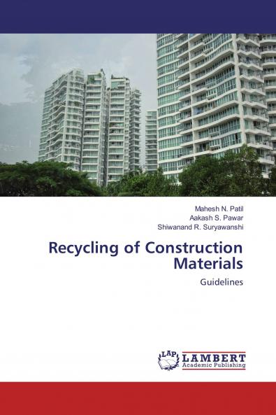 Recycling of Construction Materials