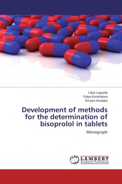 Development of methods for the determination of bisoprolol in tablets
