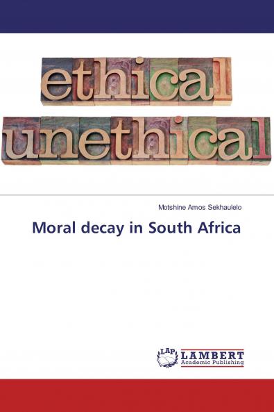Moral decay in South Africa