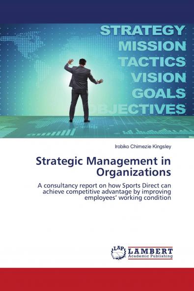 Strategic Management in Organizations