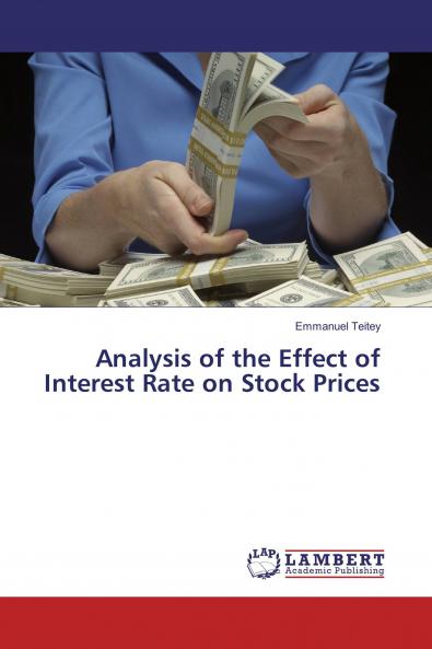 Analysis of the Effect of Interest Rate on Stock Prices