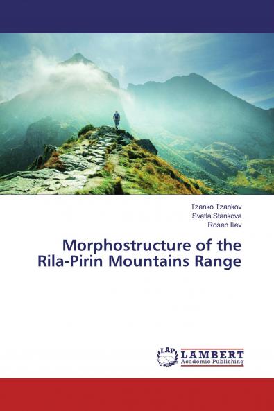 Morphostructure of the Rila-Pirin Mountains Range
