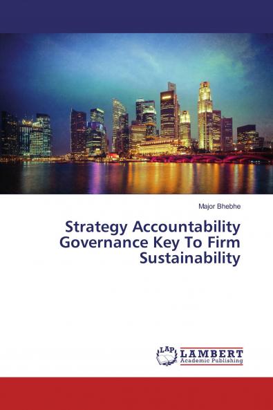 Strategy Accountability Governance Key To Firm Sustainability