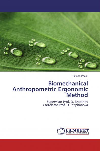 Biomechanical Anthropometric Ergonomic Method