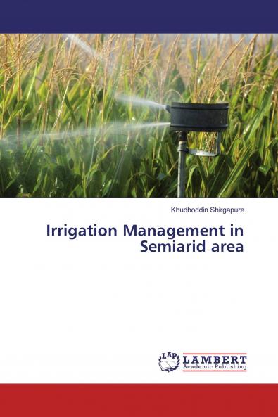Irrigation Management in Semiarid area