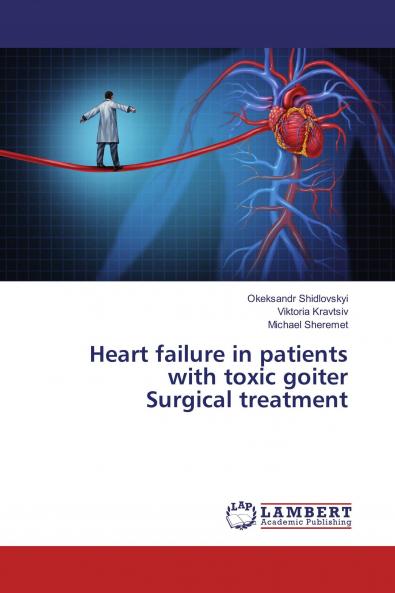 Heart failure in patients with toxic goiter Surgical treatment
