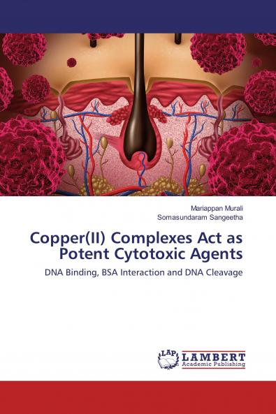 Copper(II) Complexes Act as Potent Cytotoxic Agents
