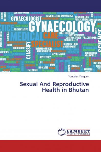 Sexual And Reproductive Health in Bhutan
