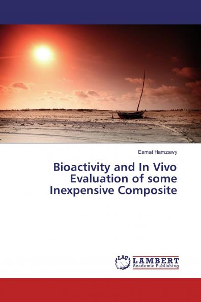 Bioactivity and In Vivo Evaluation of some Inexpensive Composite