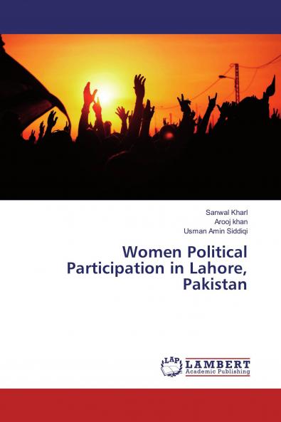 Women Political Participation in Lahore Pakistan