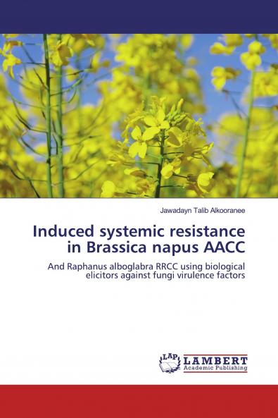 Induced systemic resistance in Brassica napus AACC