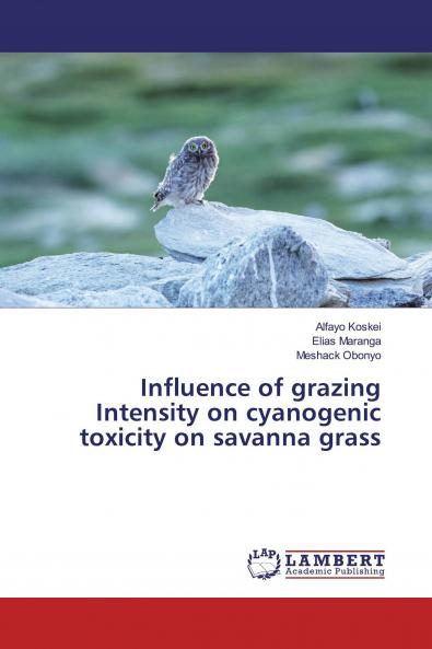 Influence of grazing Intensity on cyanogenic toxicity on savanna grass