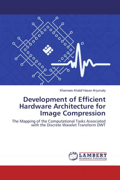Development of Efficient Hardware Architecture for Image Compression