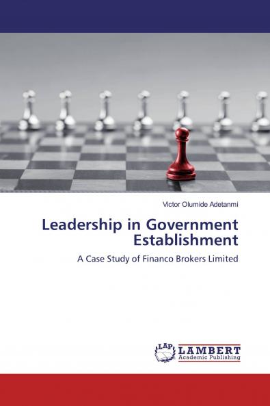 Leadership in Government Establishment