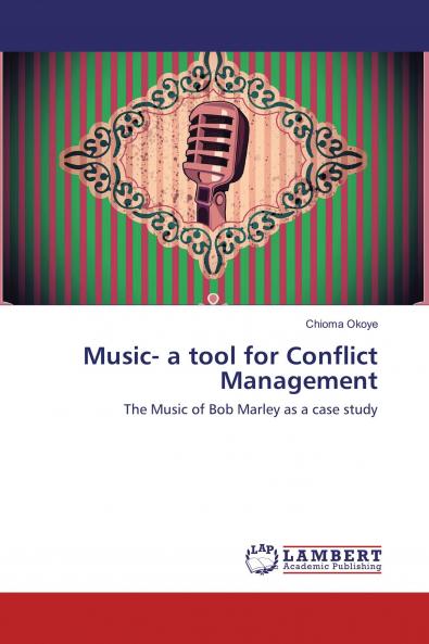 Music- a tool for Conflict Management