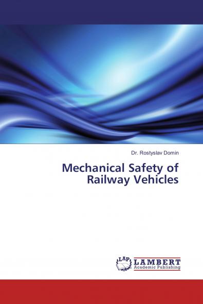 Mechanical Safety of Railway Vehicles