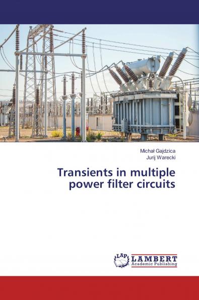 Transients in multiple power filter circuits