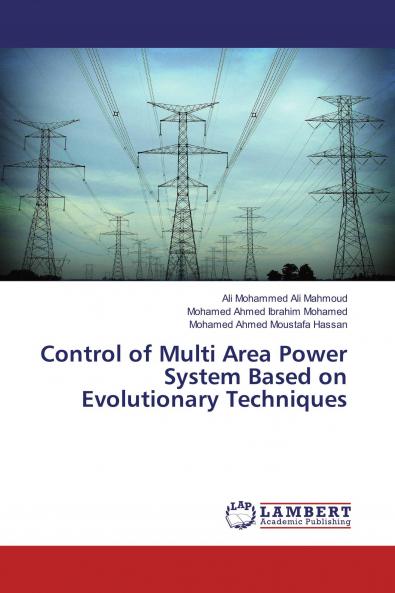 Control of Multi Area Power System Based on Evolutionary Techniques