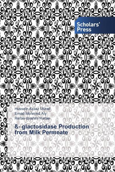 ��- glactosidase Production from Milk Permeate