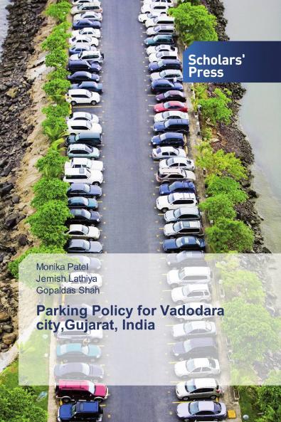 Parking Policy for Vadodara cityGujarat India