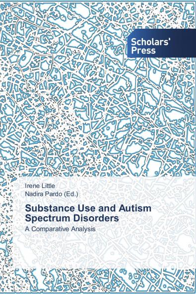 Substance Use and Autism Spectrum Disorders