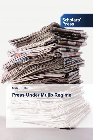 Press Under Mujib Regime
