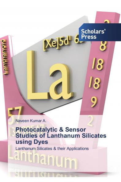 Photocatalytic & Sensor Studies of Lanthanum Silicates using Dyes