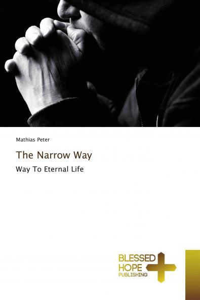 The Narrow Way
