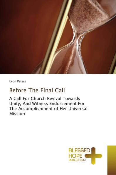 Before The Final Call