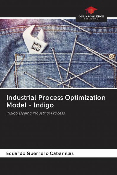 Industrial Process Optimization Model - Indigo
