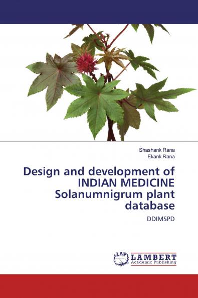 Design and development of INDIAN MEDICINE Solanumnigrum plant database