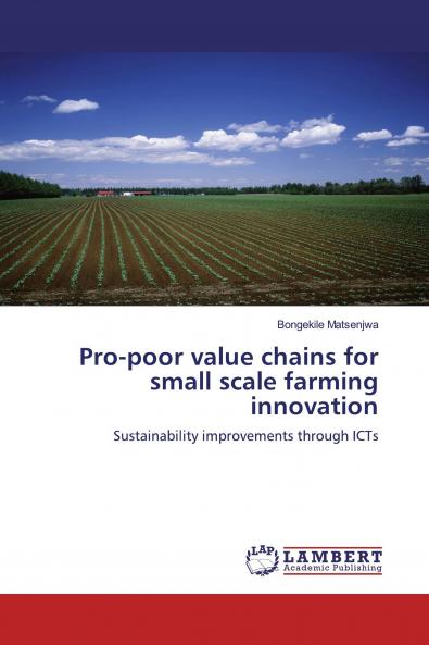 Pro-poor value chains for small scale farming innovation