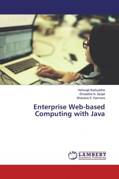 Enterprise Web-based Computing with Java