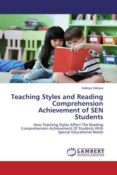 Teaching Styles and Reading Comprehension Achievement of SEN Students