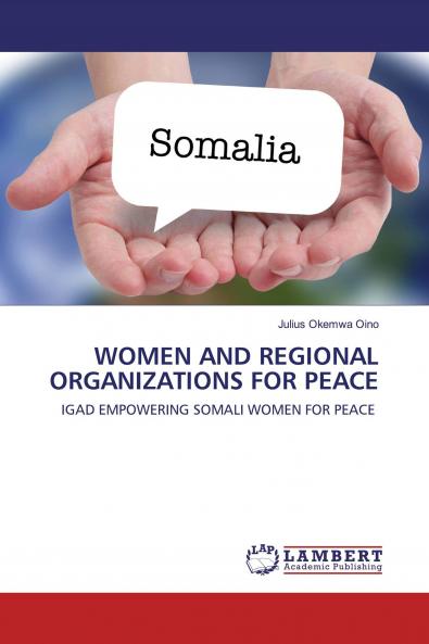 WOMEN AND REGIONAL ORGANIZATIONS FOR PEACE