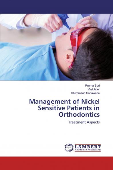 Management of Nickel Sensitive Patients in Orthodontics