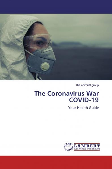 The Coronavirus War COVID-19