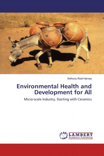 Environmental Health and Development for All