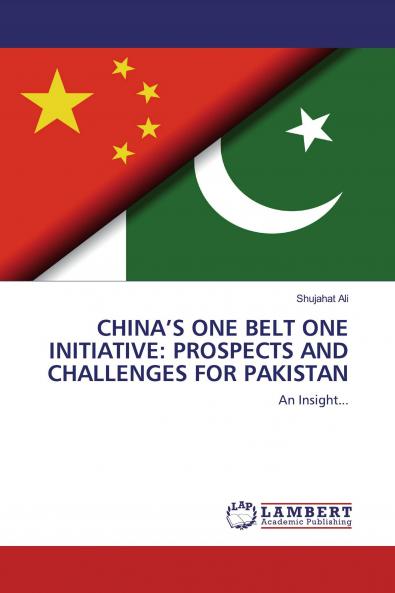 CHINA'S ONE BELT ONE INITIATIVE