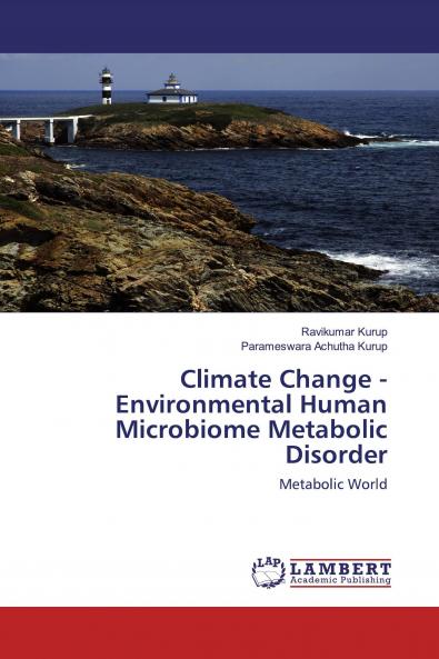 Climate Change - Environmental Human Microbiome Metabolic Disorder