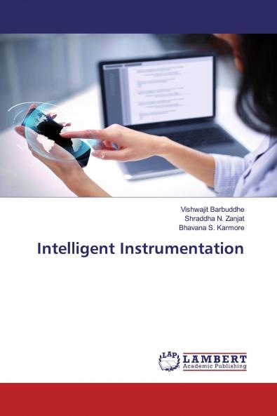 Intelligent Instrumentation