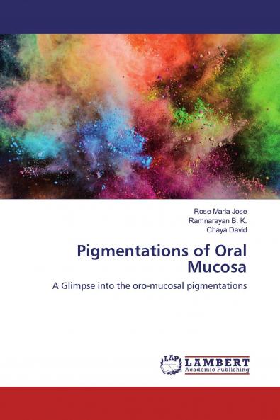 Pigmentations of Oral Mucosa