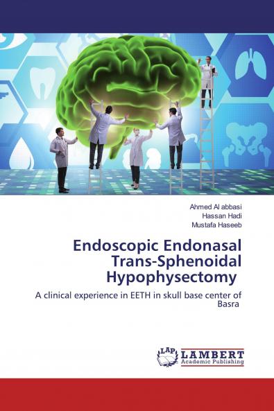 Endoscopic Endonasal Trans-Sphenoidal Hypophysectomy
