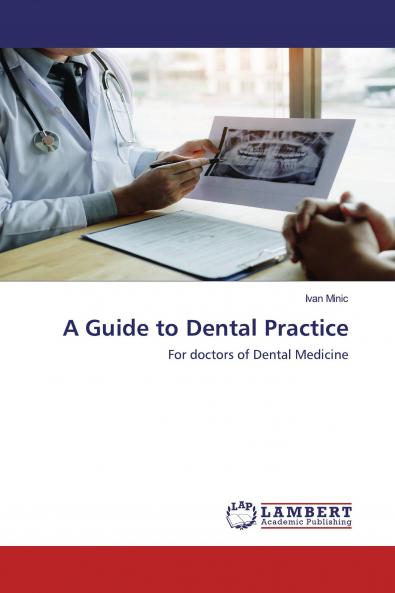 A Guide to Dental Practice